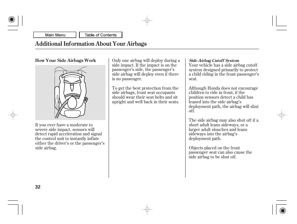 Additional information about your airbags | HONDA 2010 Insight User Manual | Page 35 / 450