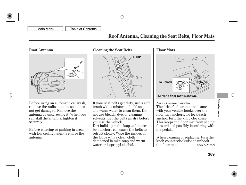 Roof antenna, cleaning the seat belts, floor mats, 2010 insight | HONDA 2010 Insight User Manual | Page 372 / 450