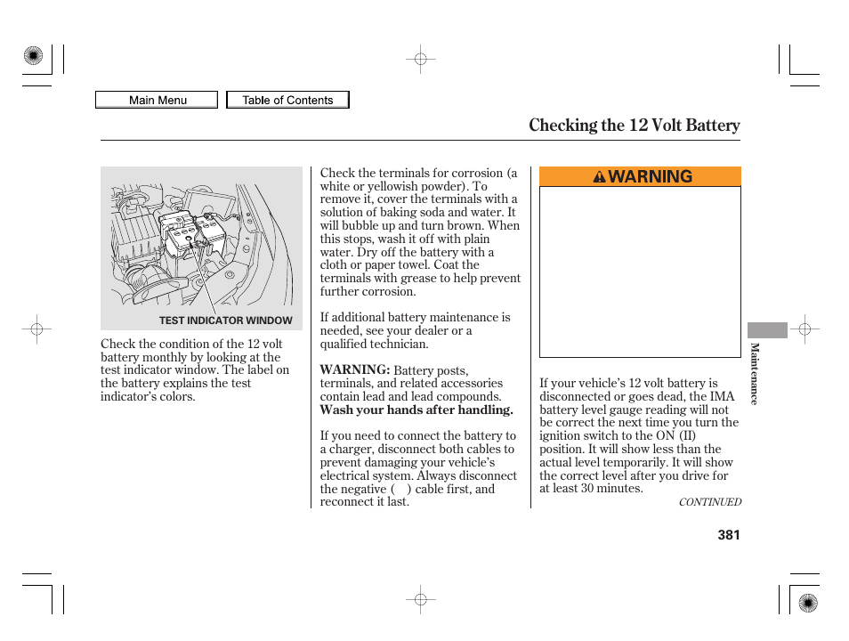 Checking the 12 volt battery | HONDA 2010 Insight User Manual | Page 384 / 450