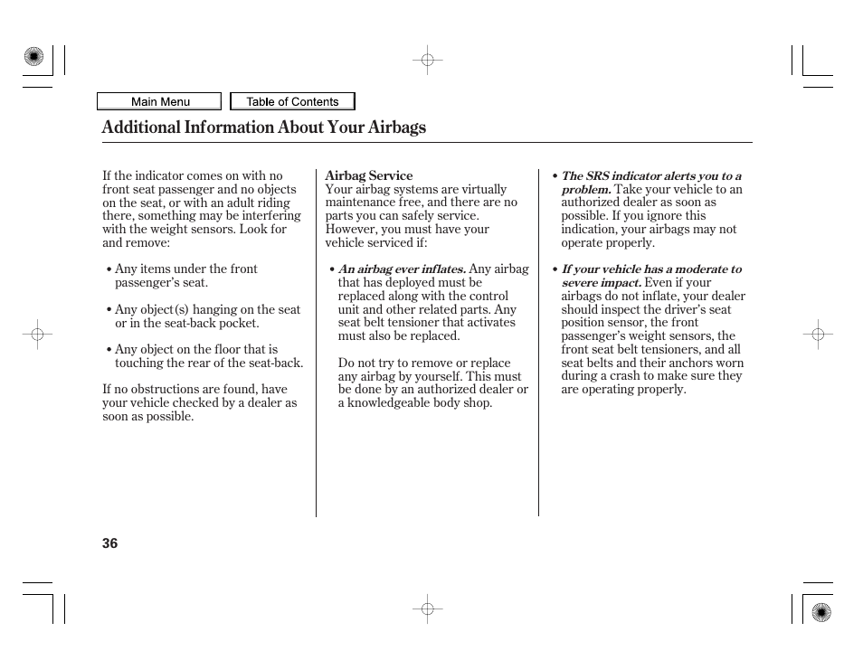 Additional information about your airbags | HONDA 2010 Insight User Manual | Page 39 / 450