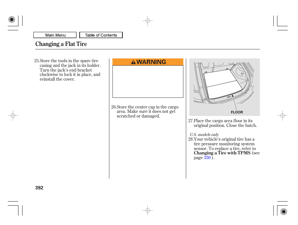 Changing a flat tire | HONDA 2010 Insight User Manual | Page 395 / 450