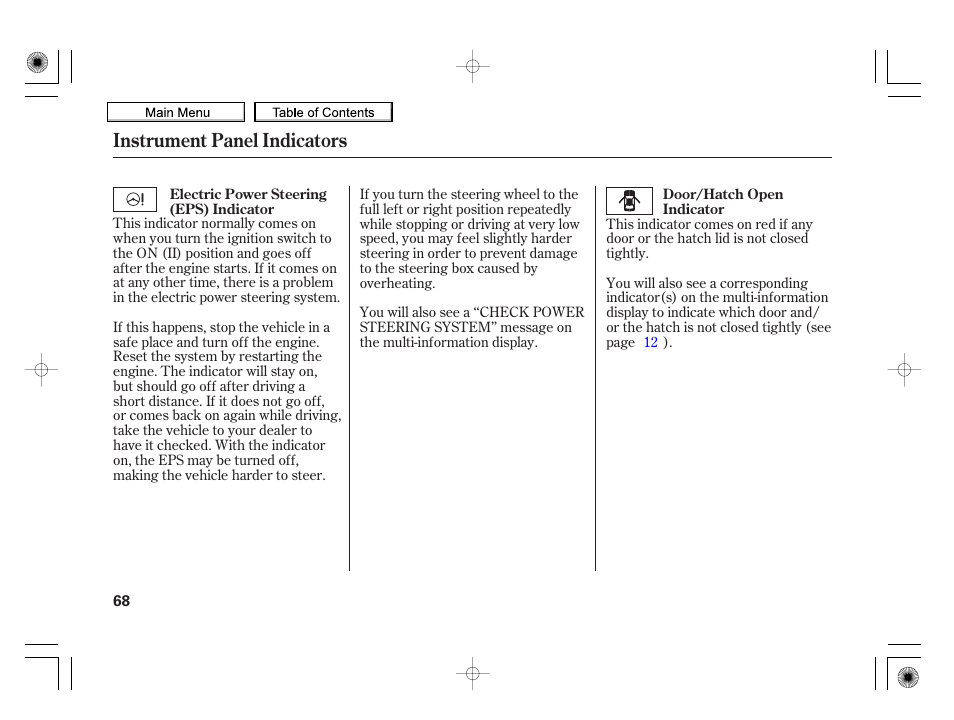 Instrument panel indicators | HONDA 2010 Insight User Manual | Page 71 / 450