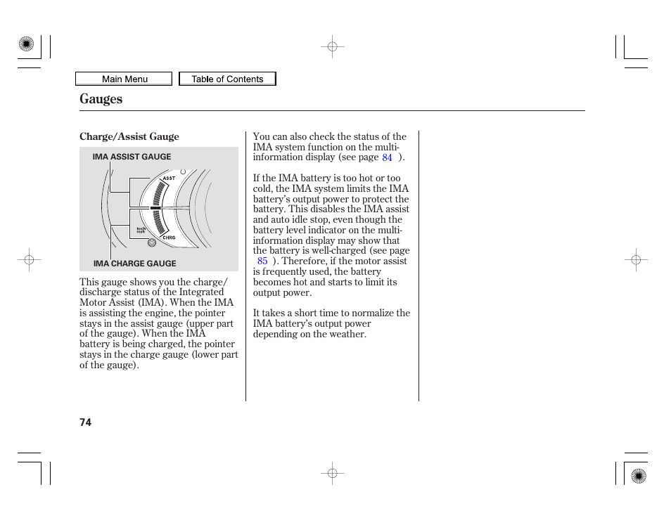 Gauges | HONDA 2010 Insight User Manual | Page 77 / 450