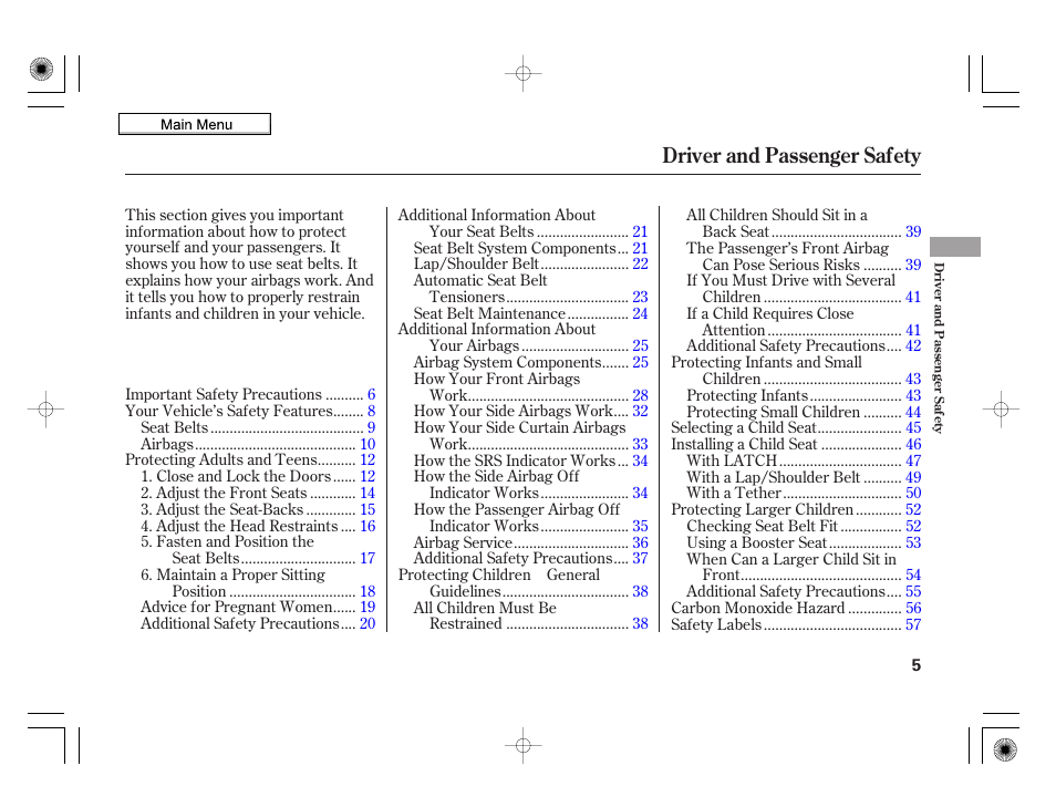 Driver and passenger safety | HONDA 2010 Insight User Manual | Page 8 / 450