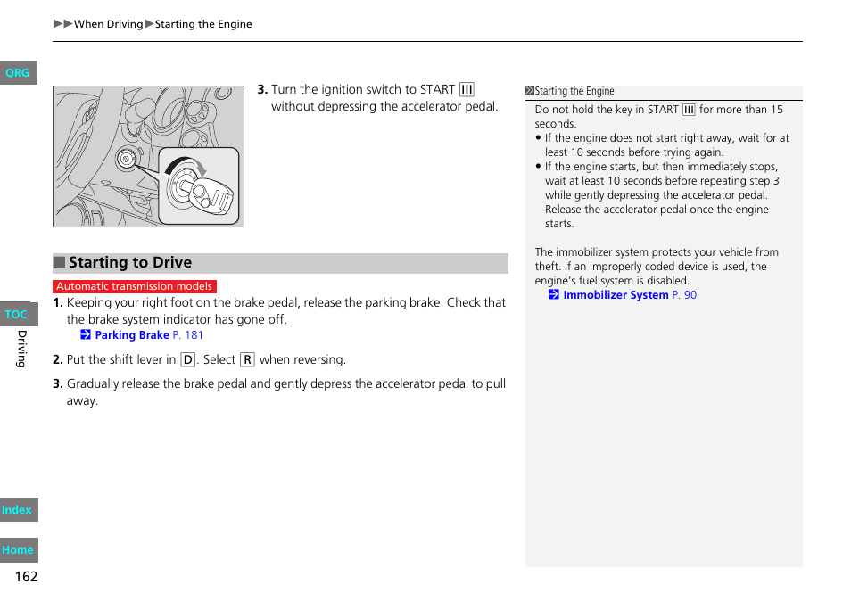 Starting to drive | HONDA 2013 Fit User Manual | Page 163 / 286