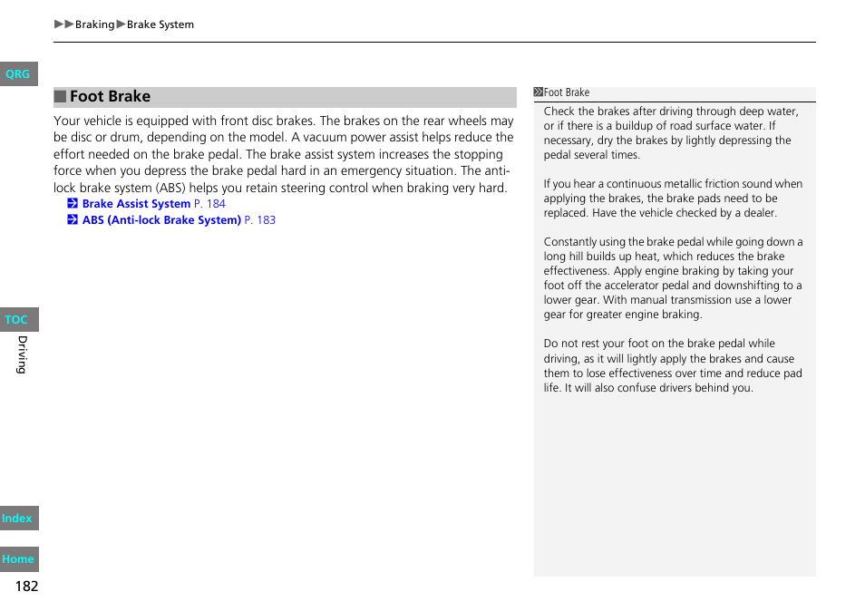 Foot brake | HONDA 2013 Fit User Manual | Page 183 / 286