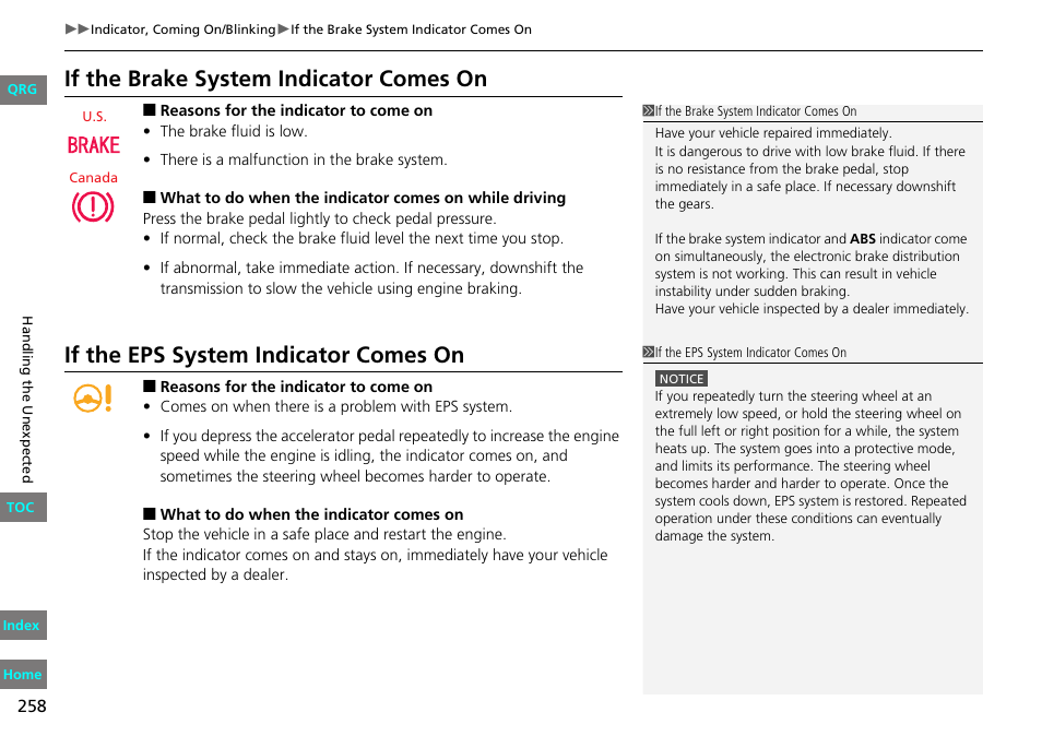 2 what to do when the indicator comes on while, Driving p. 258, 2 if the brake system indicator comes on p. 258 | 2 if the eps system indicator comes on p. 258, If the brake system indicator comes on, If the eps system indicator comes on | HONDA 2013 Fit User Manual | Page 259 / 286