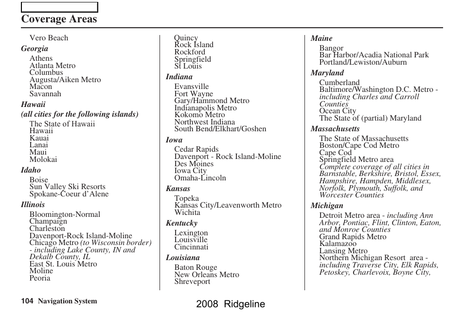 Coverage areas, 2008 ridgeline | HONDA 2008 Ridgeline Navigation User Manual | Page 104 / 135
