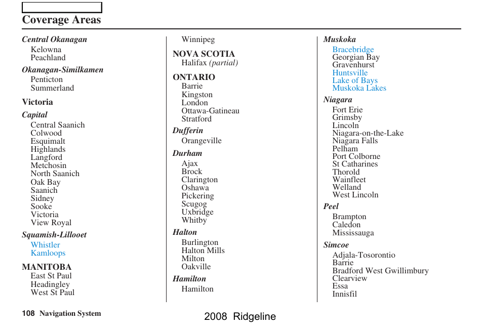 Coverage areas, 2008 ridgeline | HONDA 2008 Ridgeline Navigation User Manual | Page 108 / 135