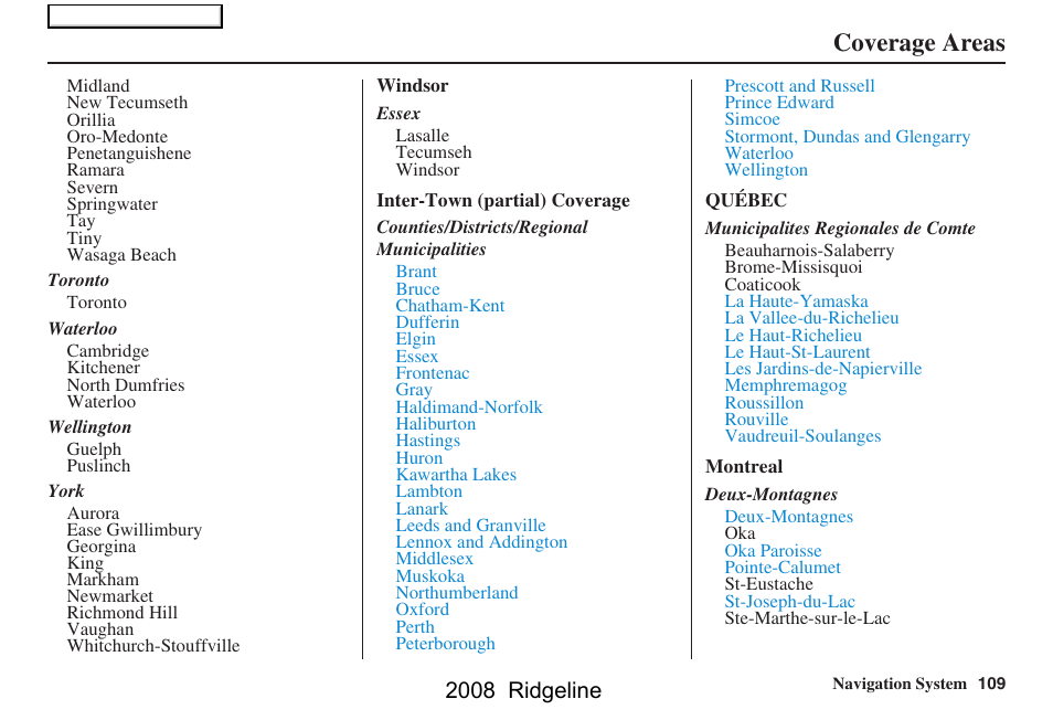 Coverage areas, 2008 ridgeline | HONDA 2008 Ridgeline Navigation User Manual | Page 109 / 135