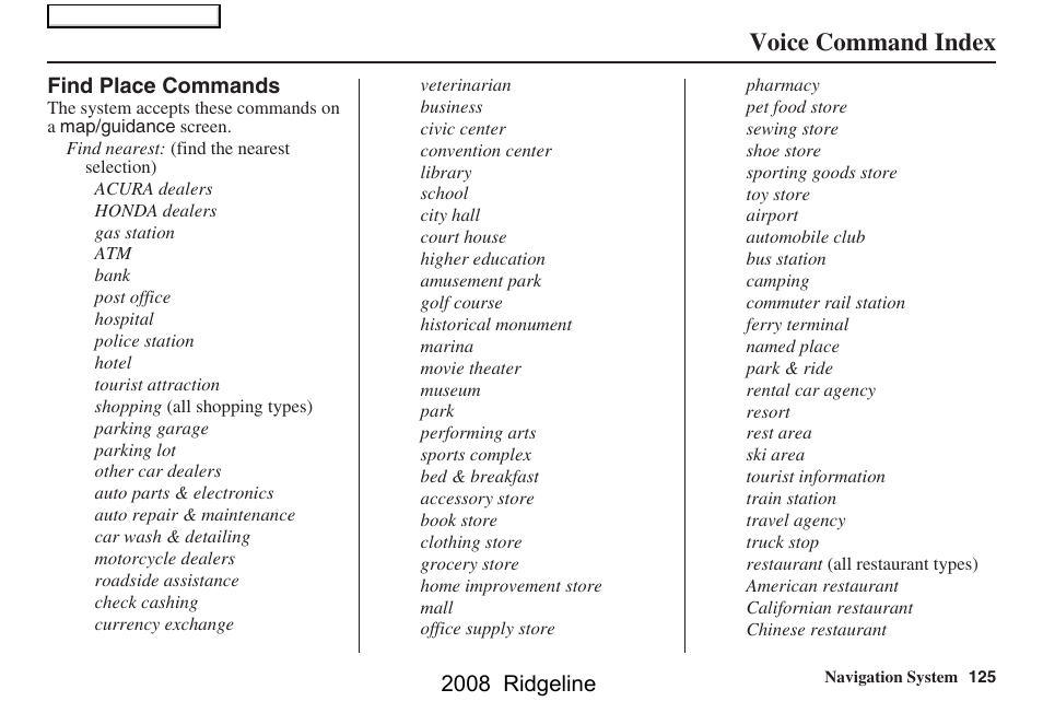 Voice command index | HONDA 2008 Ridgeline Navigation User Manual | Page 125 / 135