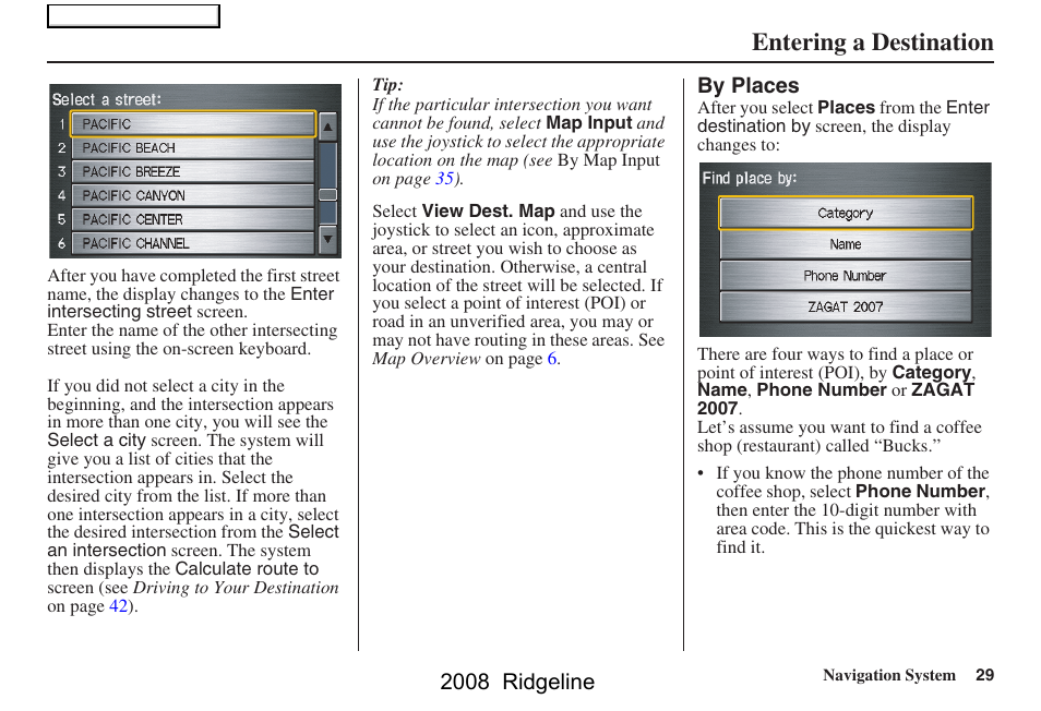 Entering a destination, 2008 ridgeline | HONDA 2008 Ridgeline Navigation User Manual | Page 29 / 135