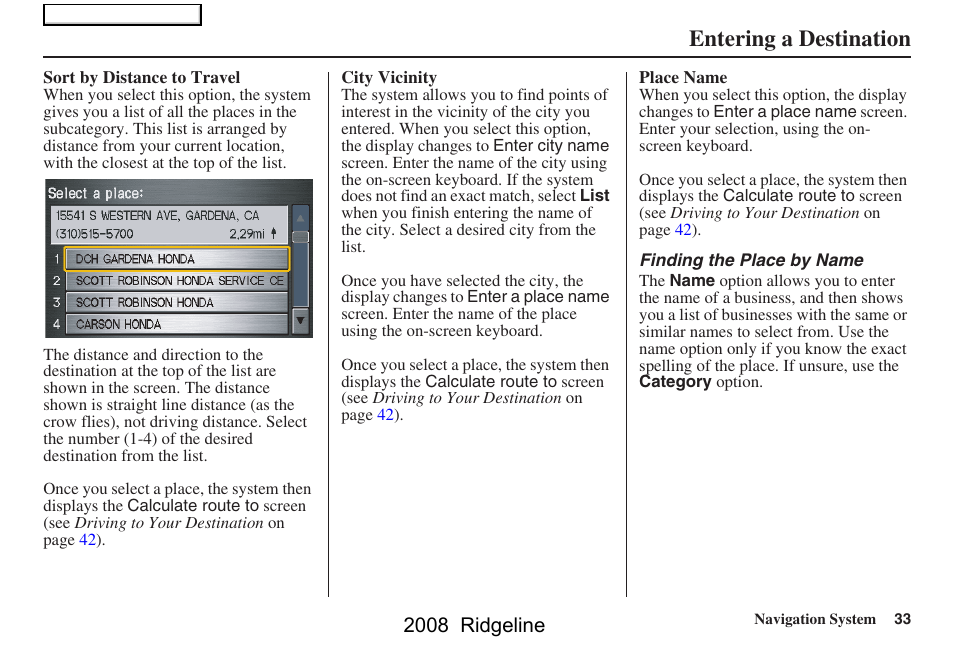 Entering a destination, 2008 ridgeline | HONDA 2008 Ridgeline Navigation User Manual | Page 33 / 135