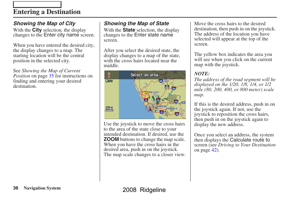 Entering a destination, 2008 ridgeline | HONDA 2008 Ridgeline Navigation User Manual | Page 36 / 135