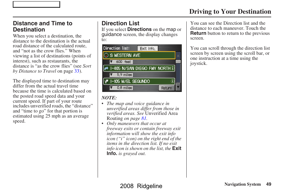 Driving to your destination, 2008 ridgeline | HONDA 2008 Ridgeline Navigation User Manual | Page 49 / 135