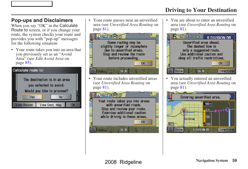 Driving to your destination, 2008 ridgeline | HONDA 2008 Ridgeline Navigation User Manual | Page 59 / 135
