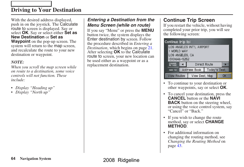 Driving to your destination, 2008 ridgeline | HONDA 2008 Ridgeline Navigation User Manual | Page 64 / 135