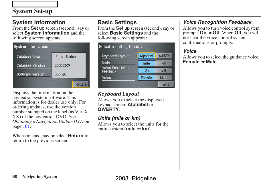 System set-up | HONDA 2008 Ridgeline Navigation User Manual | Page 90 / 135