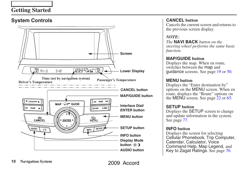 Getting started, 2009 accord, System controls | HONDA 2009 Accord Navigation User Manual | Page 10 / 154