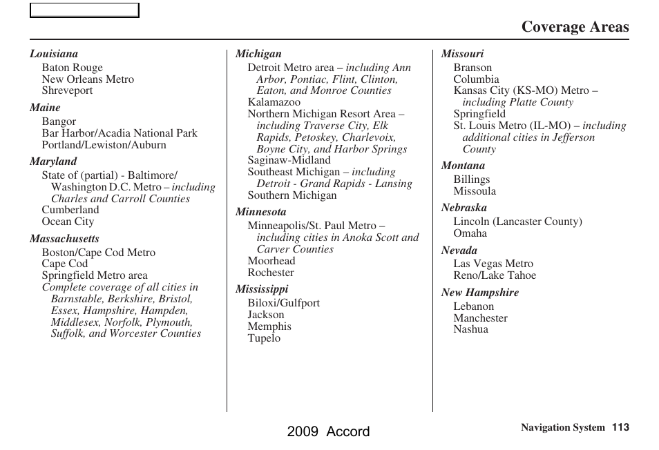 Coverage areas, 2009 accord | HONDA 2009 Accord Navigation User Manual | Page 113 / 154