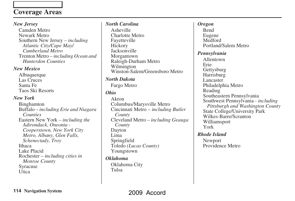Coverage areas, 2009 accord | HONDA 2009 Accord Navigation User Manual | Page 114 / 154