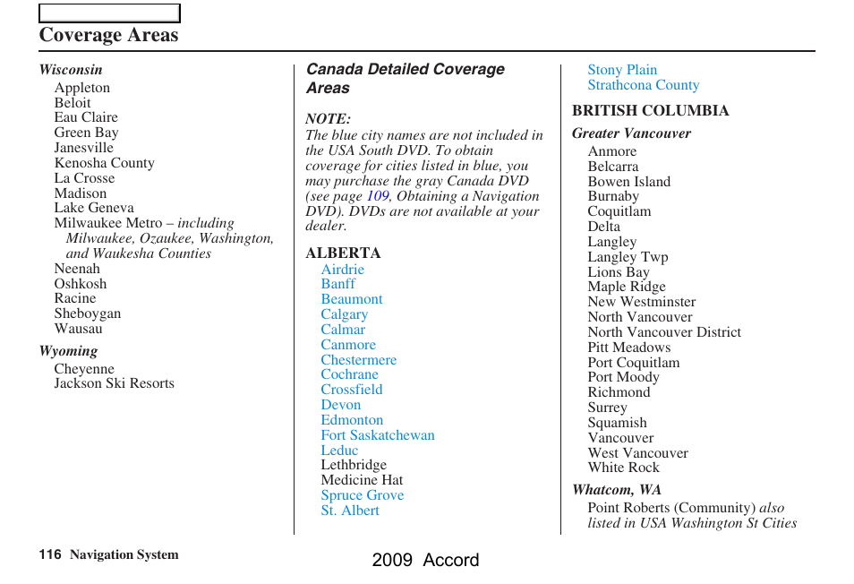 Coverage areas, 2009 accord | HONDA 2009 Accord Navigation User Manual | Page 116 / 154