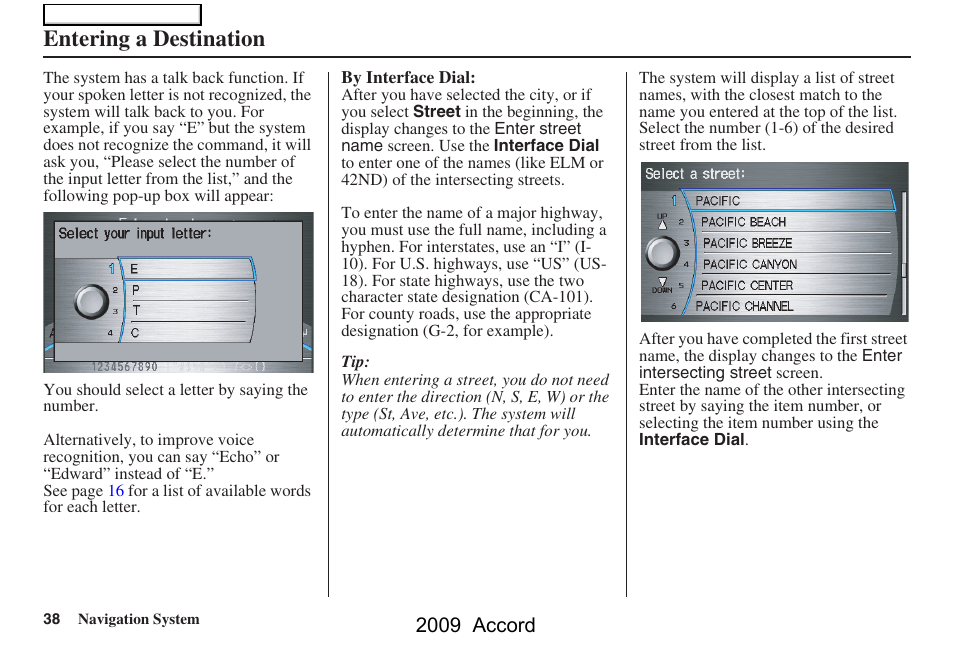 Entering a destination, 2009 accord | HONDA 2009 Accord Navigation User Manual | Page 38 / 154