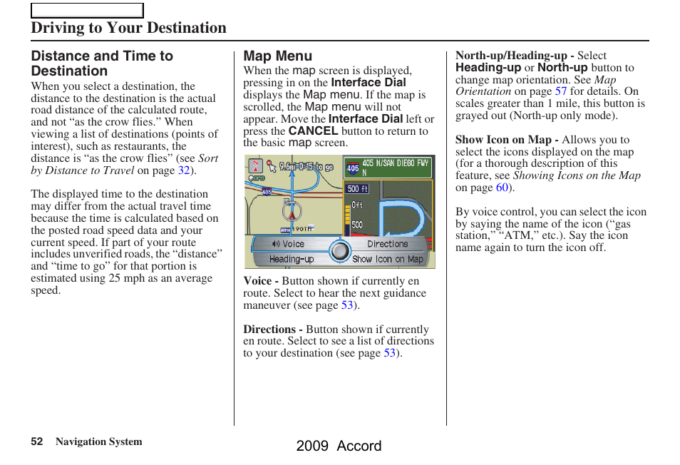Driving to your destination, 2009 accord | HONDA 2009 Accord Navigation User Manual | Page 52 / 154
