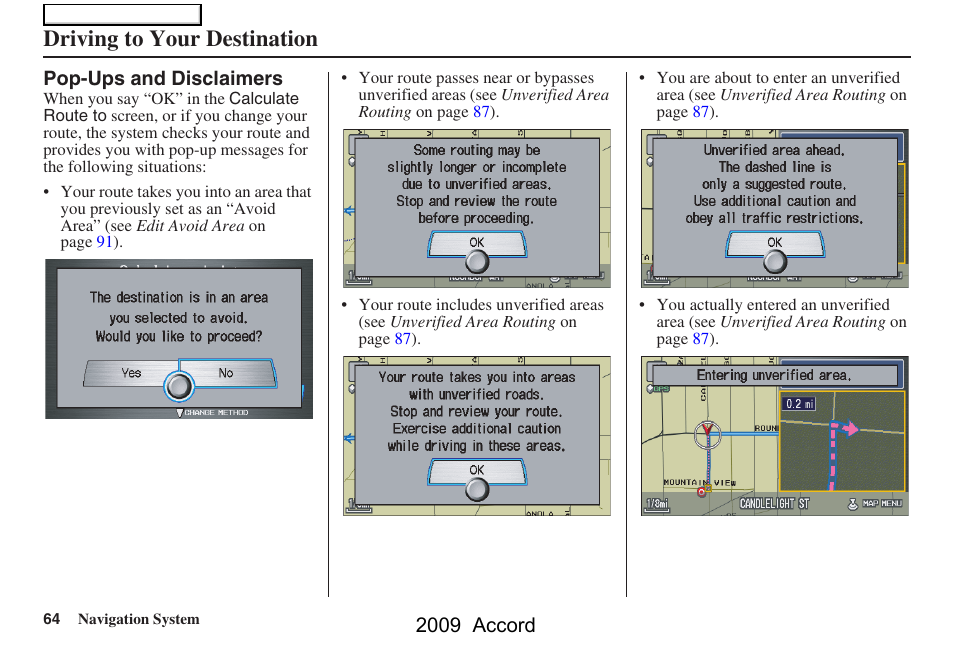 Driving to your destination, 2009 accord | HONDA 2009 Accord Navigation User Manual | Page 64 / 154