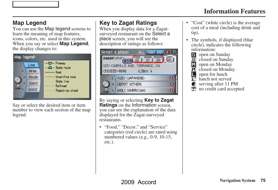 Information features | HONDA 2009 Accord Navigation User Manual | Page 75 / 154