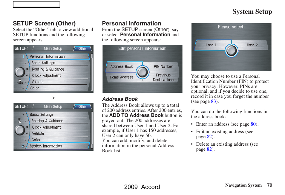System setup, 2009 accord | HONDA 2009 Accord Navigation User Manual | Page 79 / 154