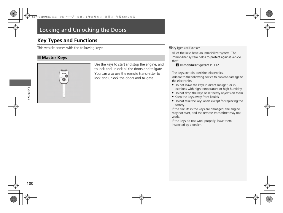 Locking and unlocking the doors p. 100, Locking and unlocking the doors, Key types and functions | HONDA 2012 CR-V User Manual | Page 102 / 384