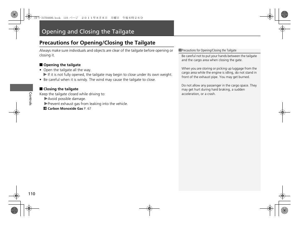 Opening and closing the tailgate p. 110, P 110), Opening and closing the tailgate | Precautions for opening/closing the tailgate | HONDA 2012 CR-V User Manual | Page 112 / 384