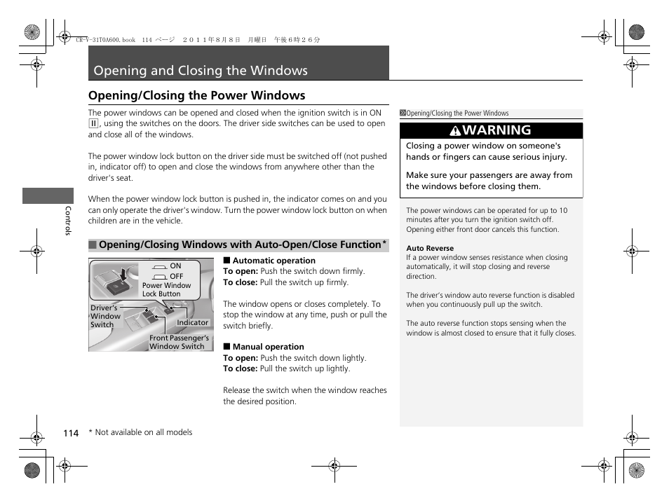 Opening and closing the windows, P 114), Warning | Opening/closing the power windows | HONDA 2012 CR-V User Manual | Page 116 / 384