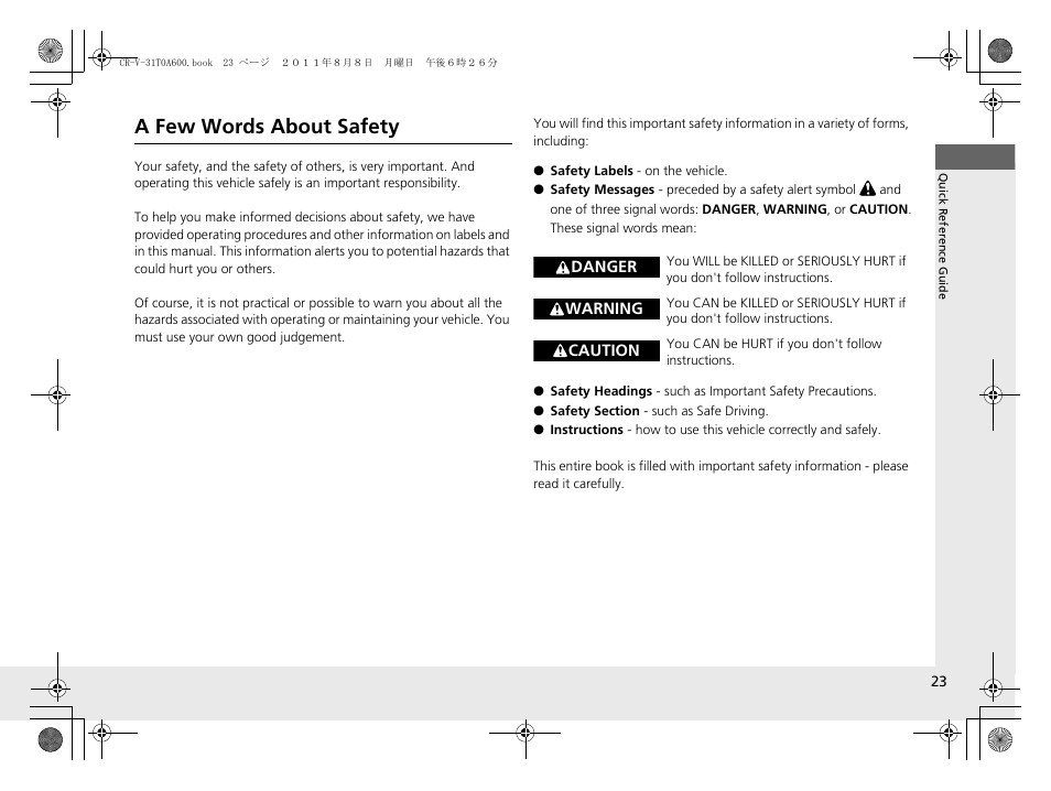 A few words about safety | HONDA 2012 CR-V User Manual | Page 25 / 384