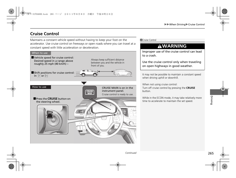 P 265), Cruise control p. 265, Cruise control | Warning | HONDA 2012 CR-V User Manual | Page 267 / 384
