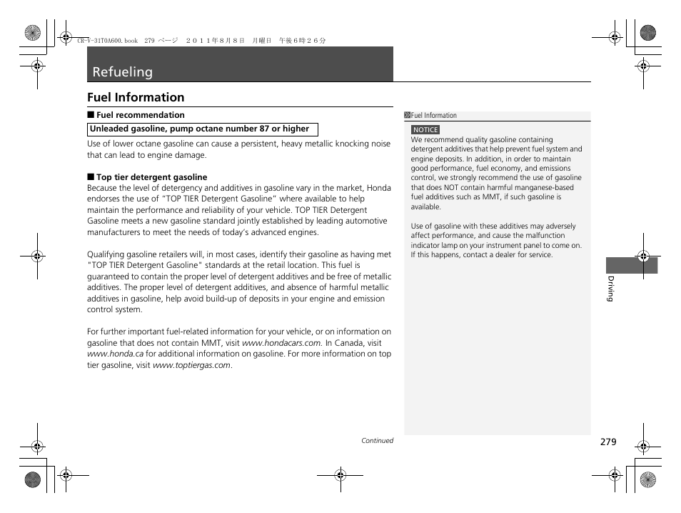 Refueling, P 279), Fuel information | HONDA 2012 CR-V User Manual | Page 281 / 384
