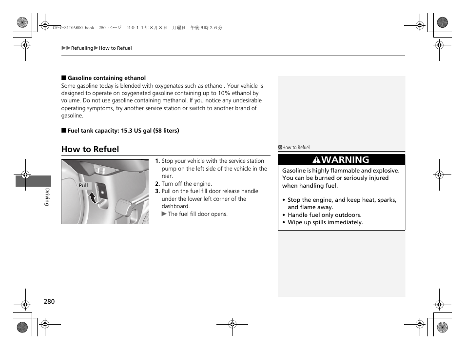 P 280), P 280, How to refuel | Warning | HONDA 2012 CR-V User Manual | Page 282 / 384