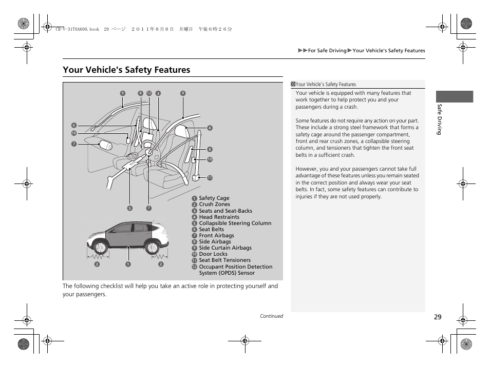 Your vehicle's safety features | HONDA 2012 CR-V User Manual | Page 31 / 384