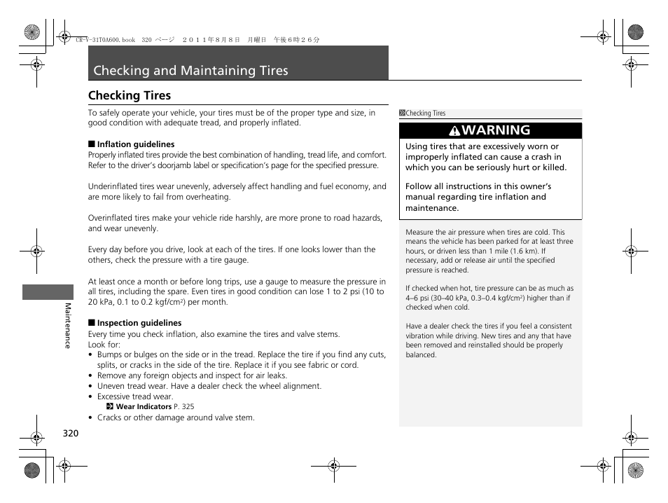 Checking and maintaining tires p. 320, P 320, Checking and maintaining tires | Checking tires, Warning | HONDA 2012 CR-V User Manual | Page 322 / 384