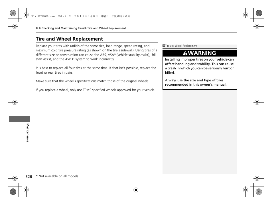Tire and wheel replacement, Warning | HONDA 2012 CR-V User Manual | Page 328 / 384