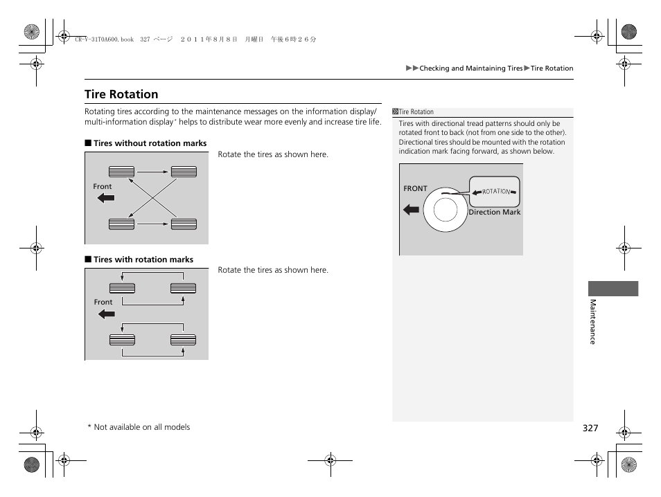 Tire rotation | HONDA 2012 CR-V User Manual | Page 329 / 384