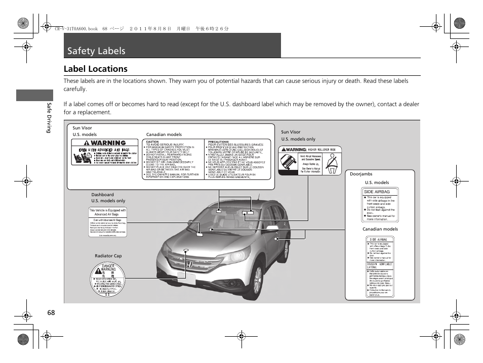 Safety labels p. 68, Safety labels, Label locations | HONDA 2012 CR-V User Manual | Page 70 / 384