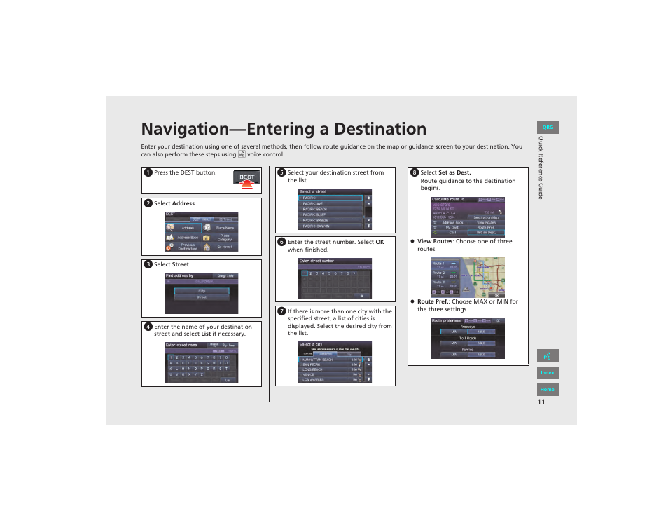 Navigation—entering a destination | HONDA 2012 Civic Hybrid Navigation User Manual | Page 12 / 204