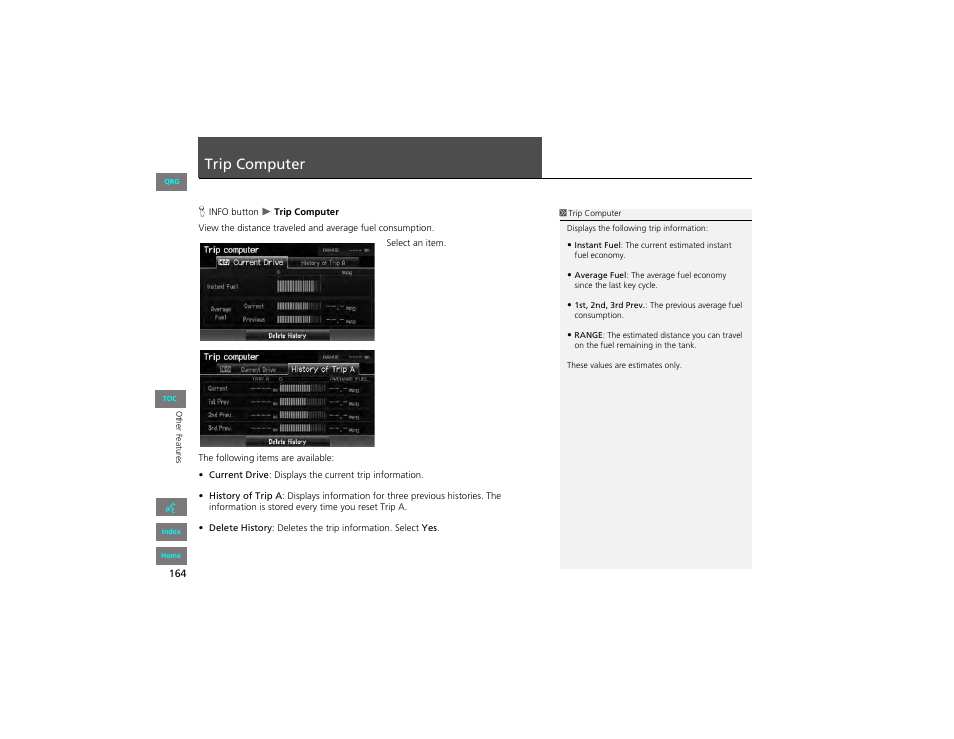 Trip computer | HONDA 2012 Civic Hybrid Navigation User Manual | Page 165 / 204