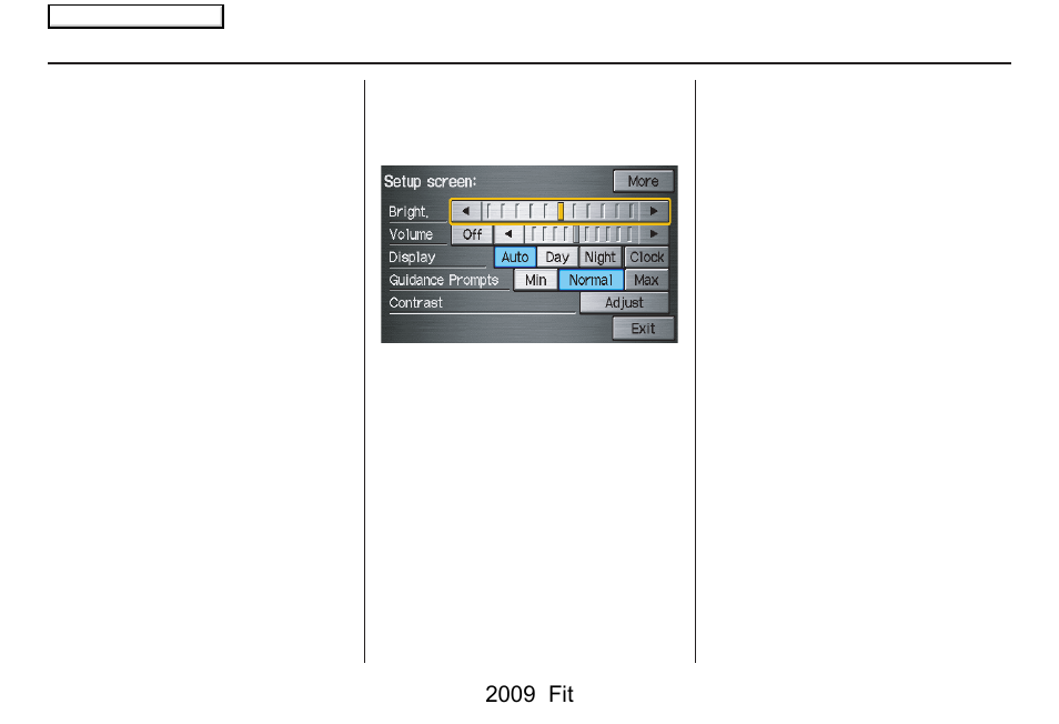 System setup, 2009 fit | HONDA 2009 Fit Navigation User Manual | Page 72 / 149