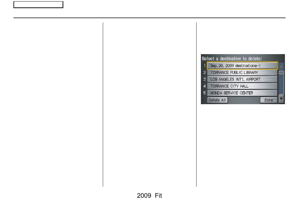 System setup, 2009 fit | HONDA 2009 Fit Navigation User Manual | Page 80 / 149