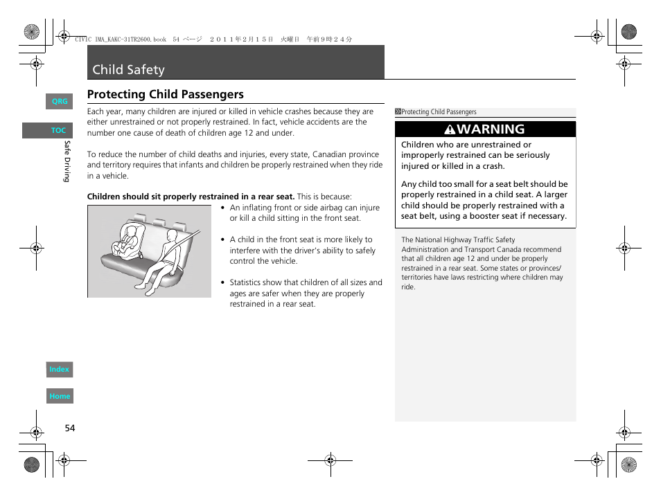 P54), Child safety, Protect children by using s | Warning, Protecting child passengers | HONDA 2012 Civic Hybrid User Manual | Page 55 / 313