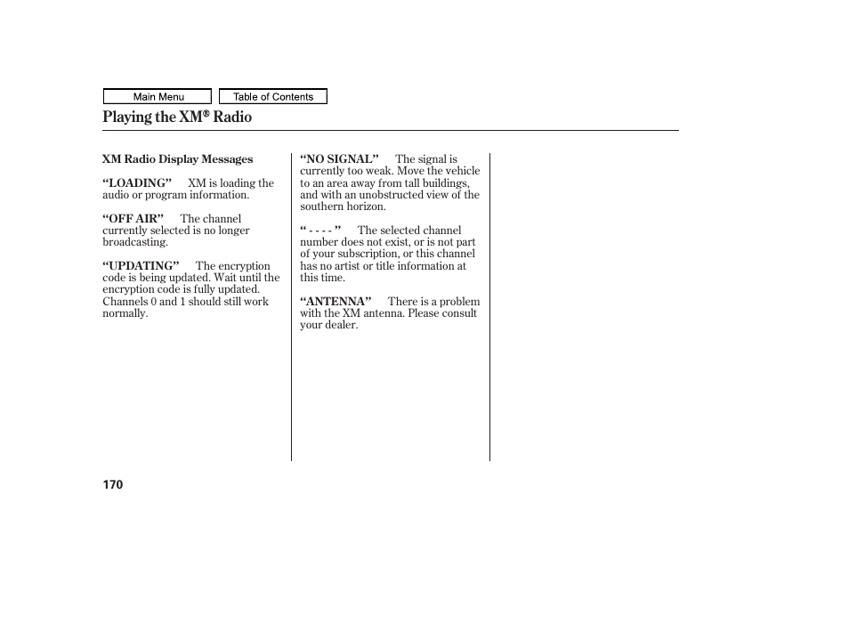 Playing the xm radio | HONDA 2011 Ridgeline User Manual | Page 174 / 423