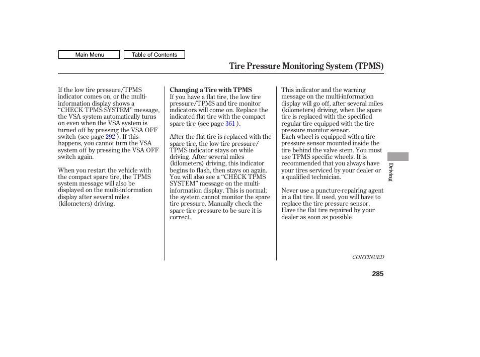 Tire pressure monitoring system (tpms) | HONDA 2011 Ridgeline User Manual | Page 289 / 423